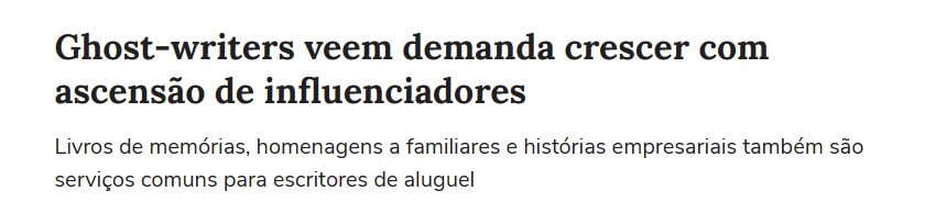 noticia informando a crescente demanda por profissionais Ghostwriter com a ascensão de influenciadores. 